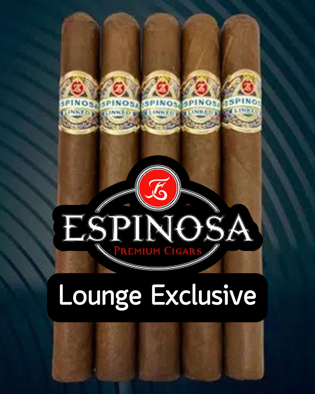 Espinosa Linked (Espinosa Lounge Exclusive)